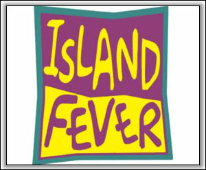 Island Fever
